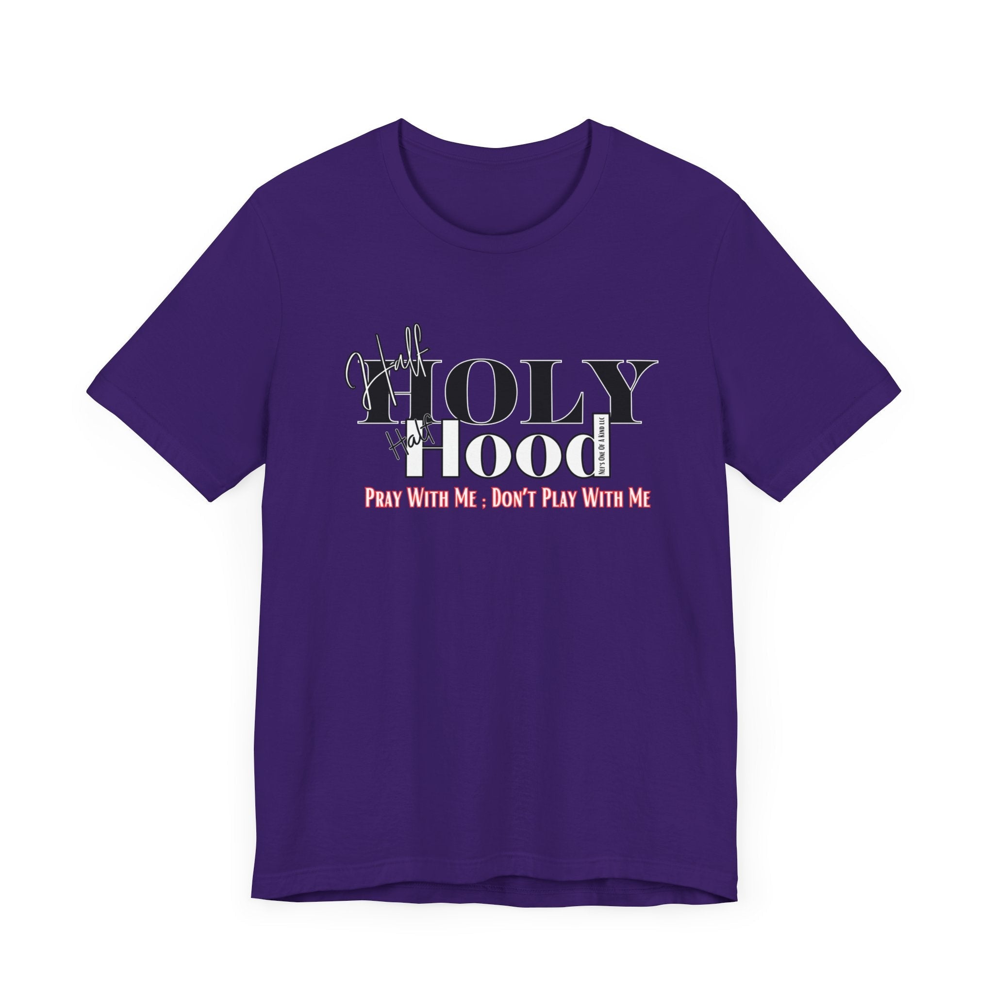 Half Holy Half Hood Unisex Short Sleeve Tee